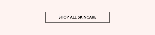 Shop all skincare