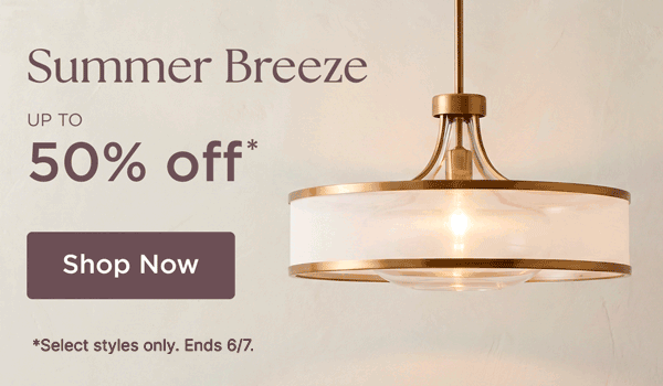Summer Breeze - Up to 50% off* - Shop Now