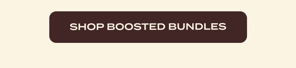 Shop Boosted Bundles