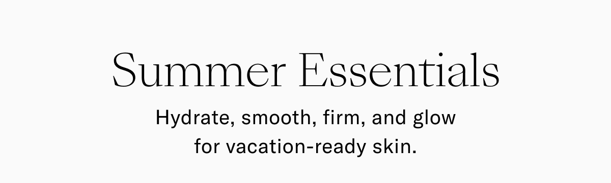 Summer Essentials
