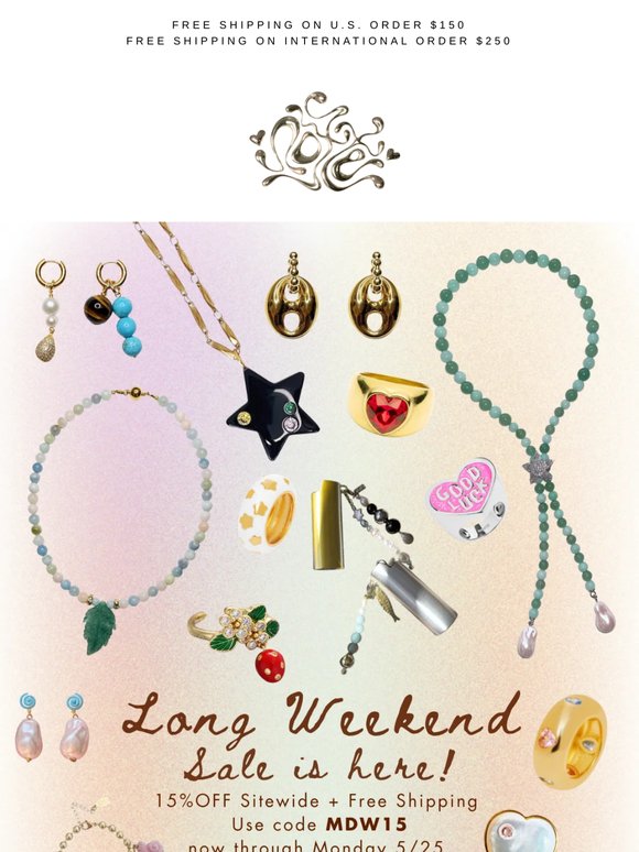 15%OFF Sitewide 🤝 Long Weekend