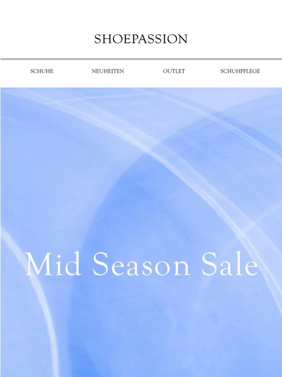 Mid Season Sale – nur bis Montag