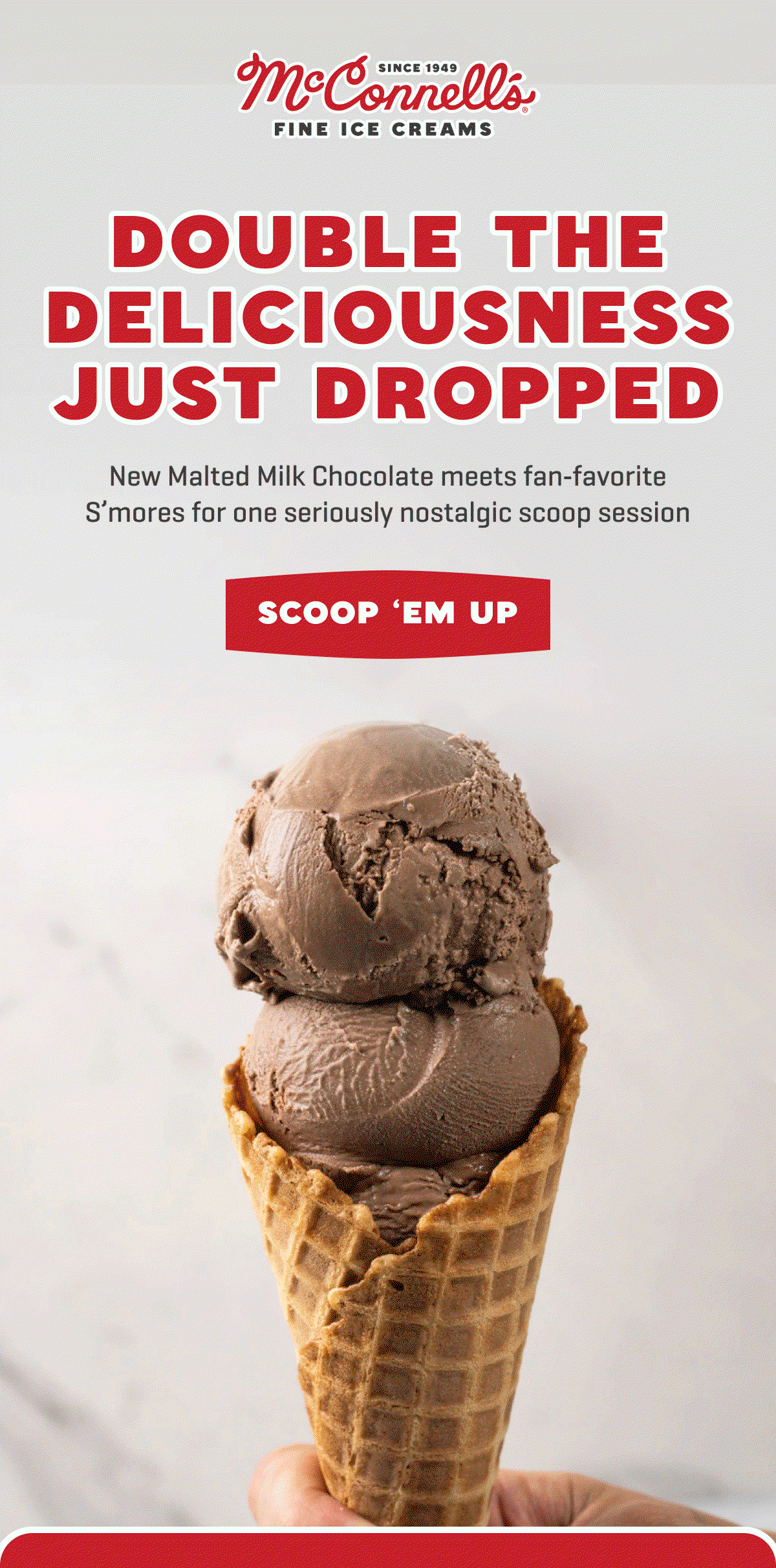 New Malted Milk Chocolate meets fan‑favorite S’mores for one seriously nostalgic scoop session, SCOOP ‘EM UP
