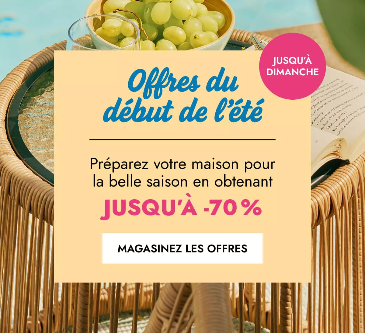 Offres du début de l'été