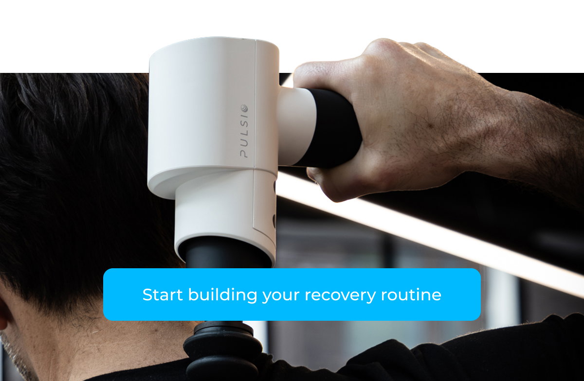 Start building your recovery routine