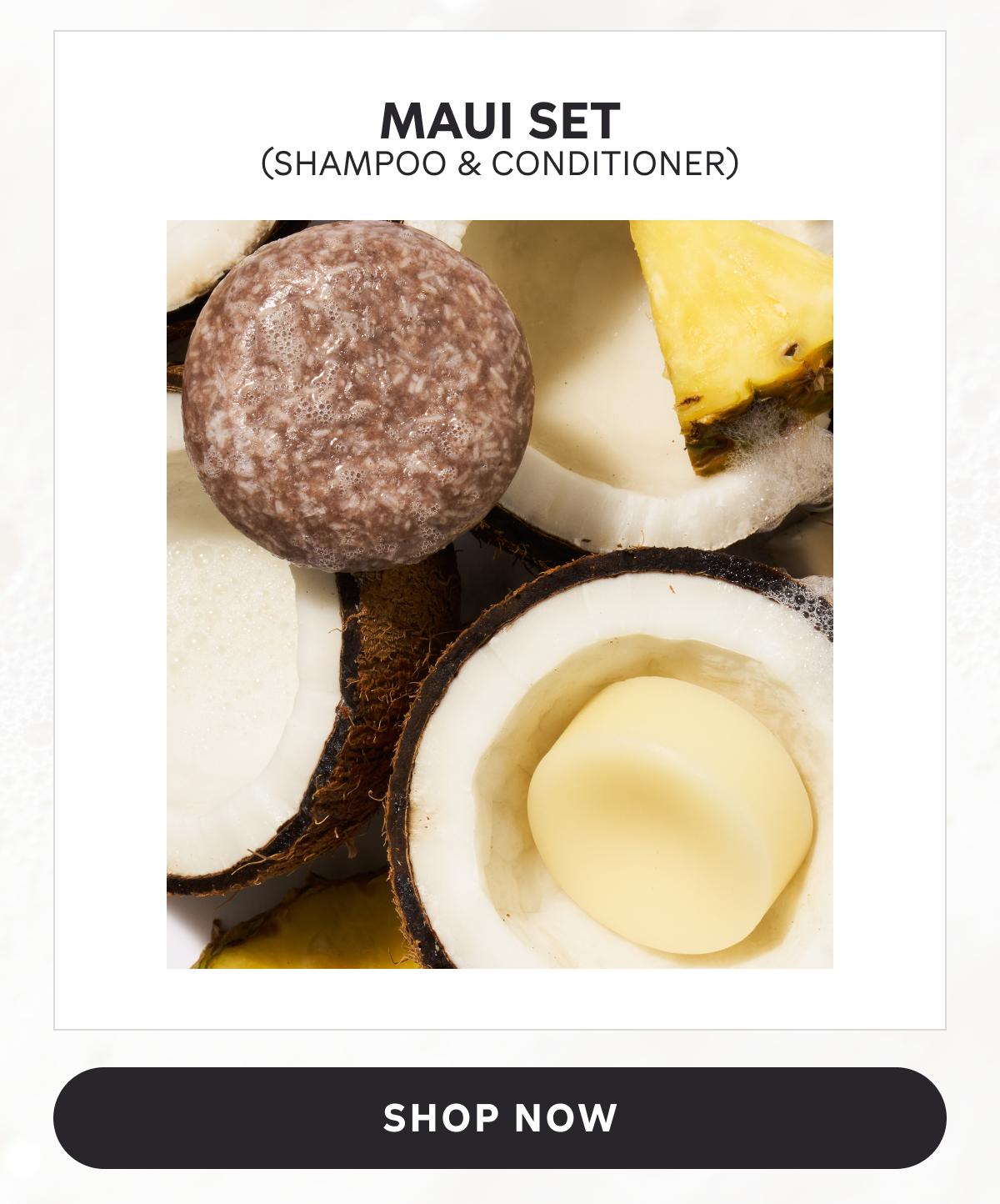 MAUI SET