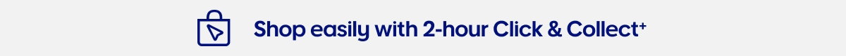 2-hour click & collect+