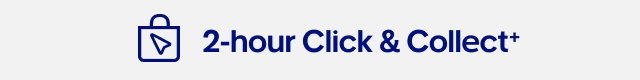 2-hour click & collect+