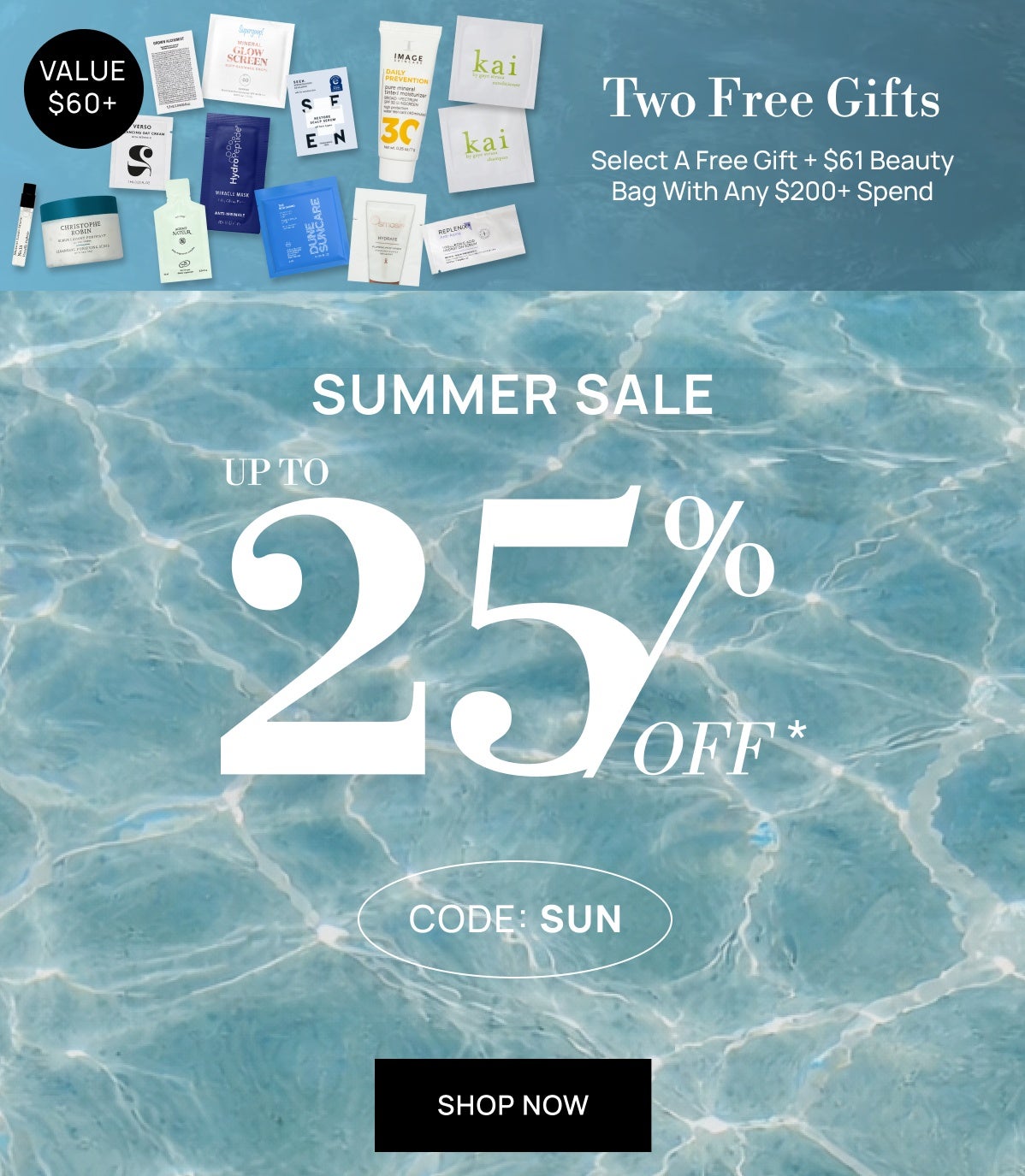 Summer Sale up to 25% off with code SUN