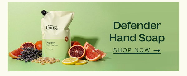20% Off: Defender Foaming Hand Soap
