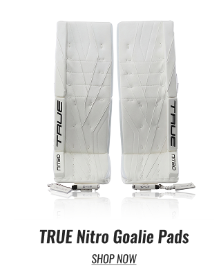 True Nitro Goalie Pads