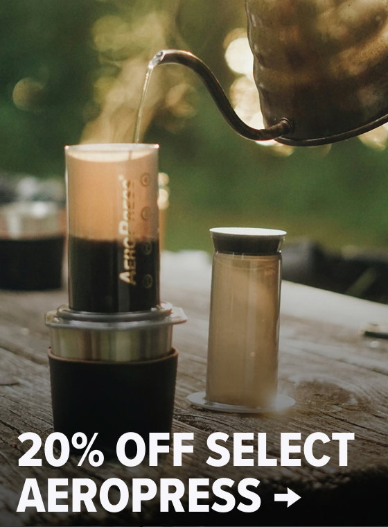 20% Off Select AeroPress →