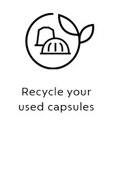 Recycle your used capsules