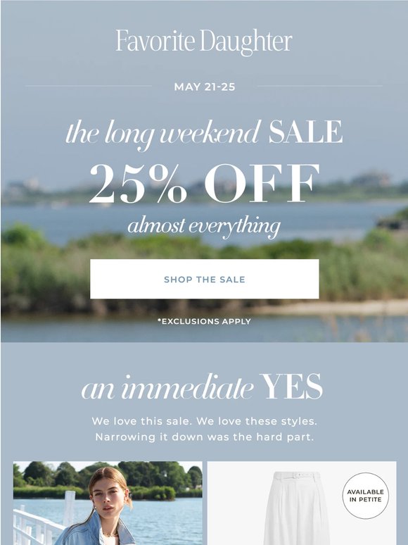 25% Off. The Really Good Ones