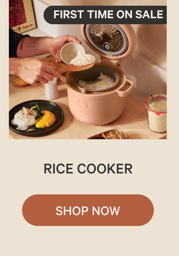 First Time On Sale | Rice Cooker | Shop Now