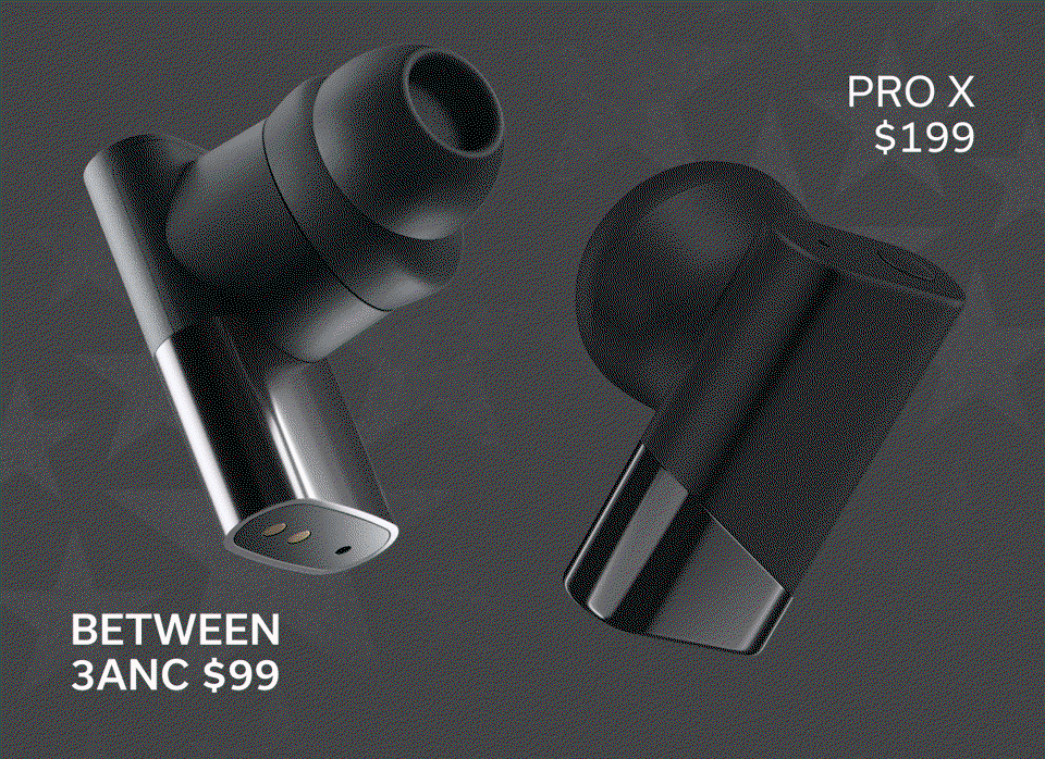 BETWEEN 3ANC $99 - PRO X $199