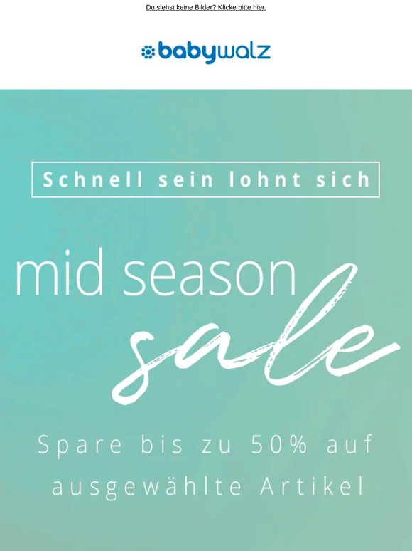 Mid Season Sale: ausgewählte Artikel bis –50 % ✨