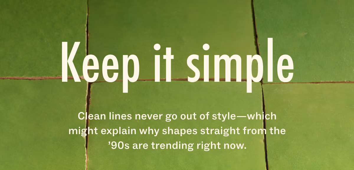 Keep it simple