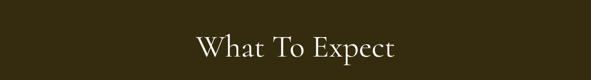 What To Expect