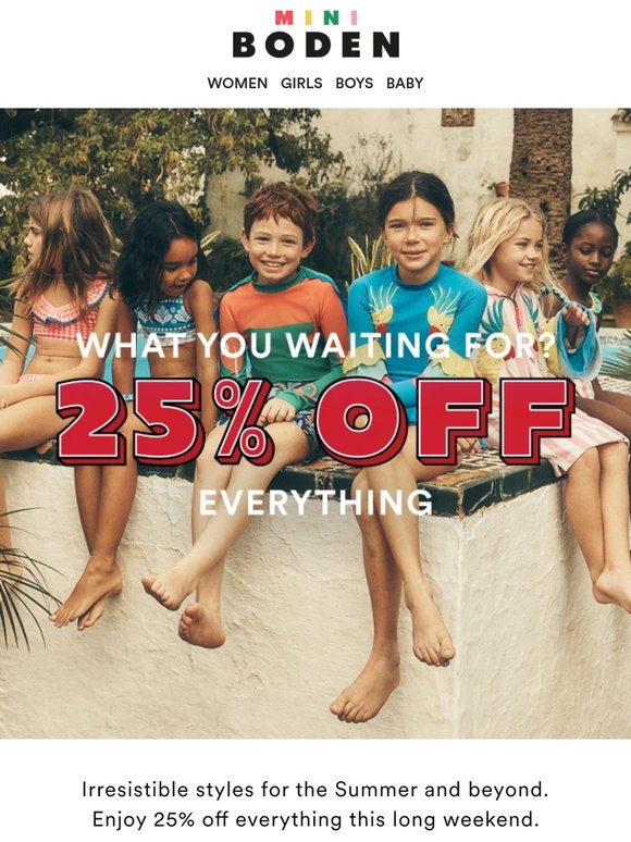 25% off full everything is still on