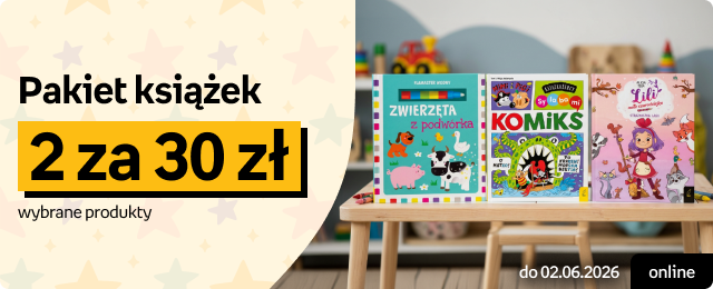 2 książki dla dzieci za 40 zł na wybrane tytuły