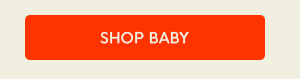 SHOP BABY