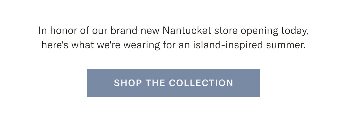 Shop the Collection