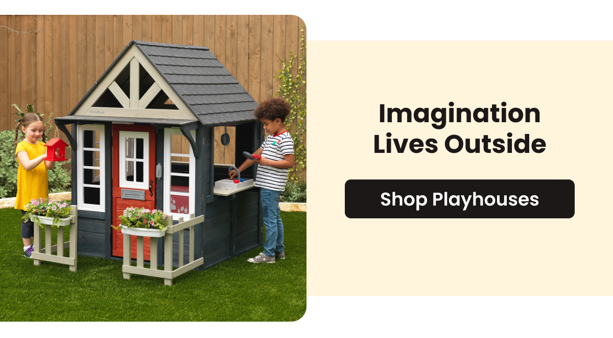 Imagination Lives Outside - Shop Playhouses