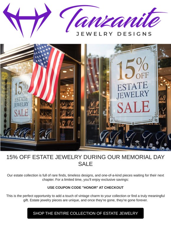 Estate Jewelry Sale: 15% Off During the Memorial Day Sale!