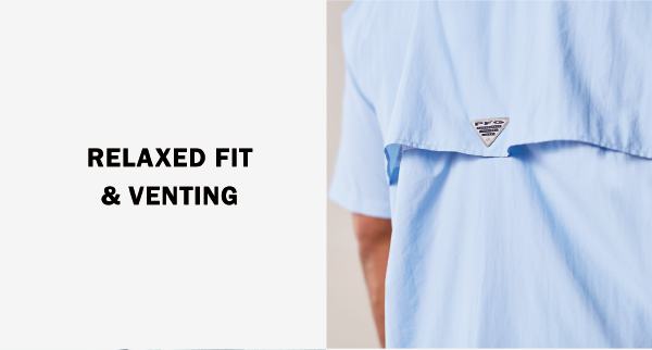 RELAXED FIT & VENTING