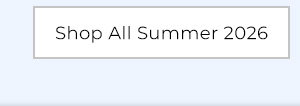 Shop All Summer 2026