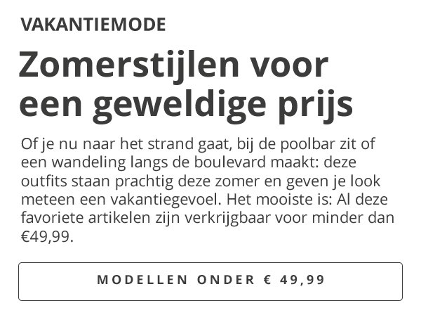 Klaar voor de zon? Bekijk nu onze nieuwe zomerstijlen!