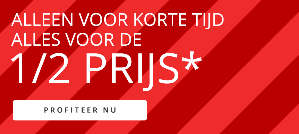 Alles voor de 1/2 prijs