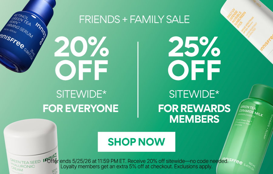FRIENDS & FAMILY SALE: UP TO 25% OFF