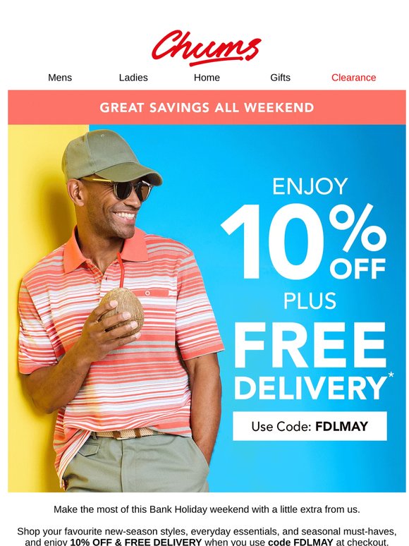 Enjoy 10% off plus Free Delivery this Bank Holiday