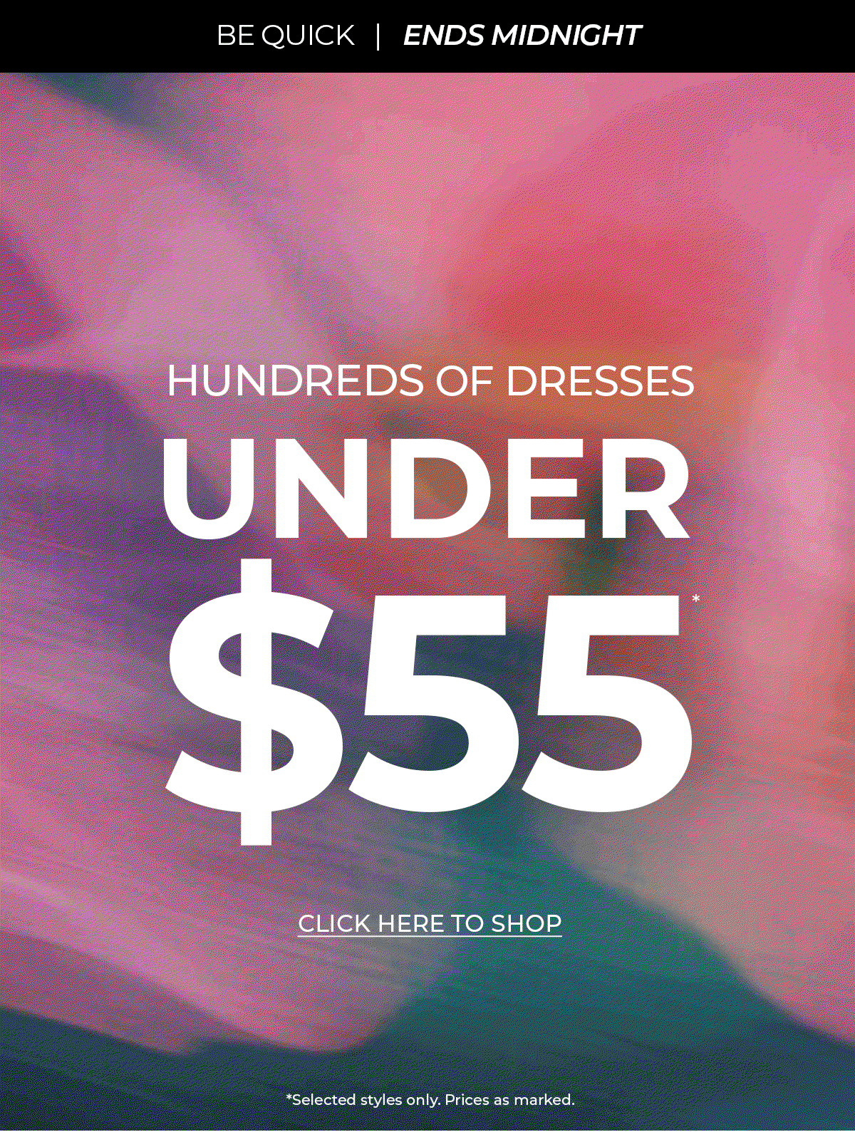 Hundreds of Dresses under $55 | Click Here to Shop