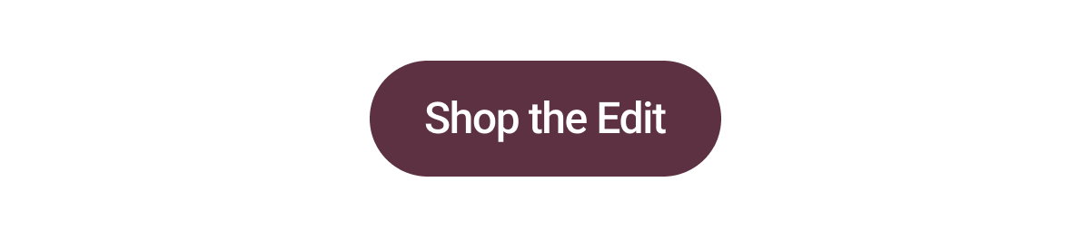 Shop the Edit