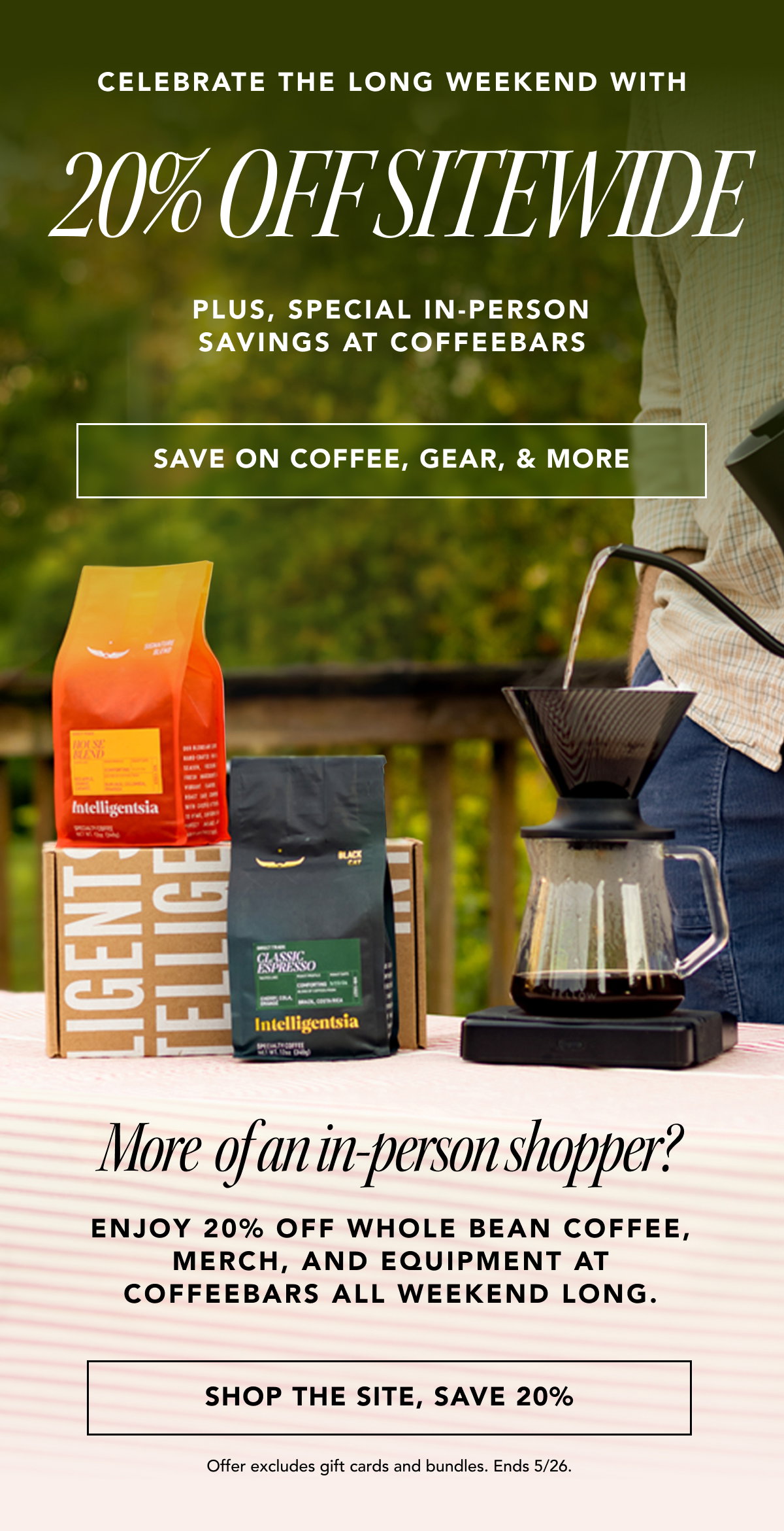 Summer Starts Here: Enjoy 20% Off, sitewide and in coffeebars
