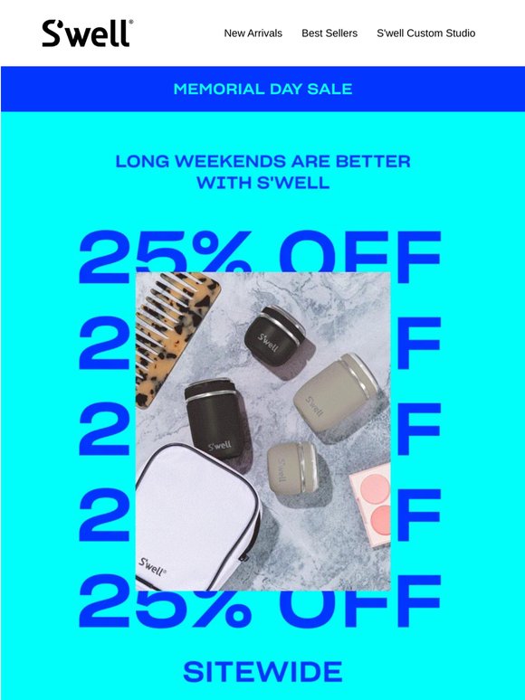 Start Your Long Weekend Early With 25% Off Sitewide