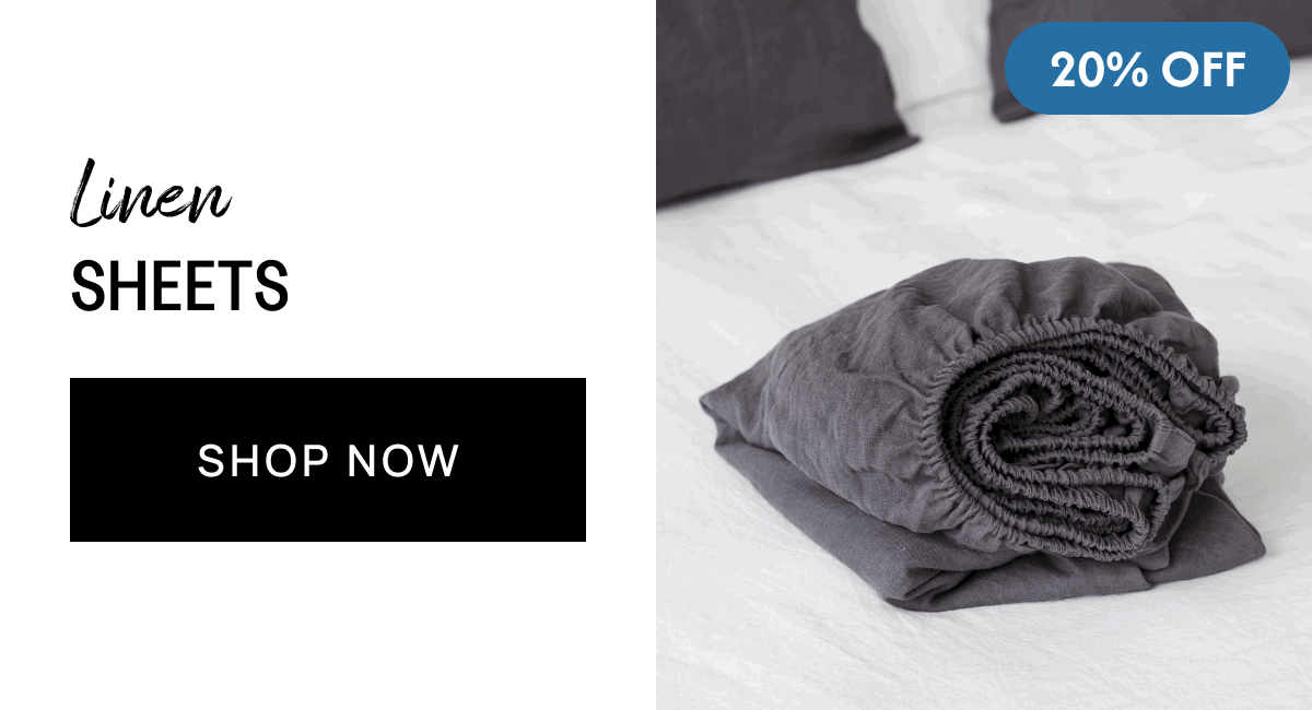 LINEN SHEETS