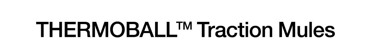 THERMOBALL™ Traction Mules