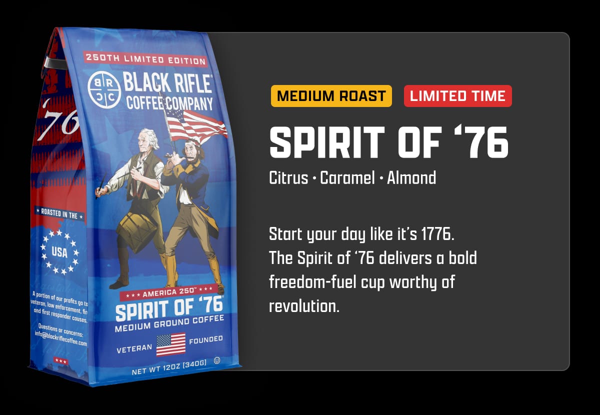 Spirit Of '76: Start your day like it’s 1776. The Spirit of ‘76 delivers a bold freedom-fuel cup worthy of revolution.