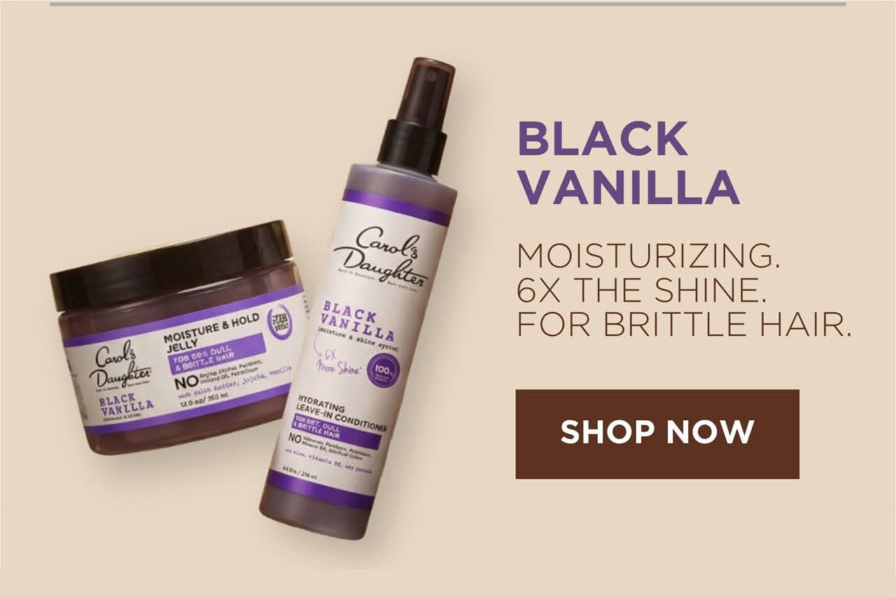 Black Vanilla. Moisturizing 6x the shine for brittle hair