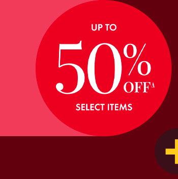 50% off Select Items