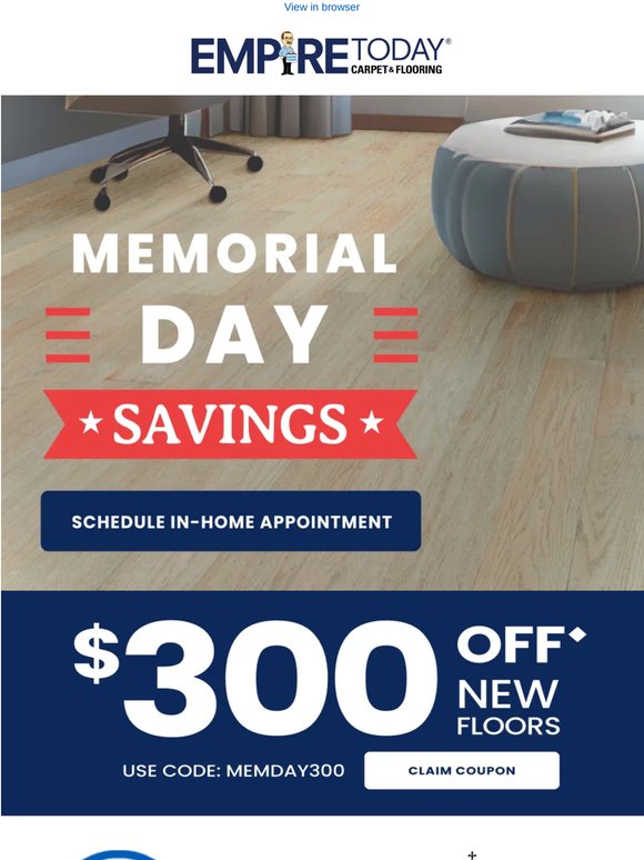 Valued Customer, Memorial Day Savings: $300 Off New Floors