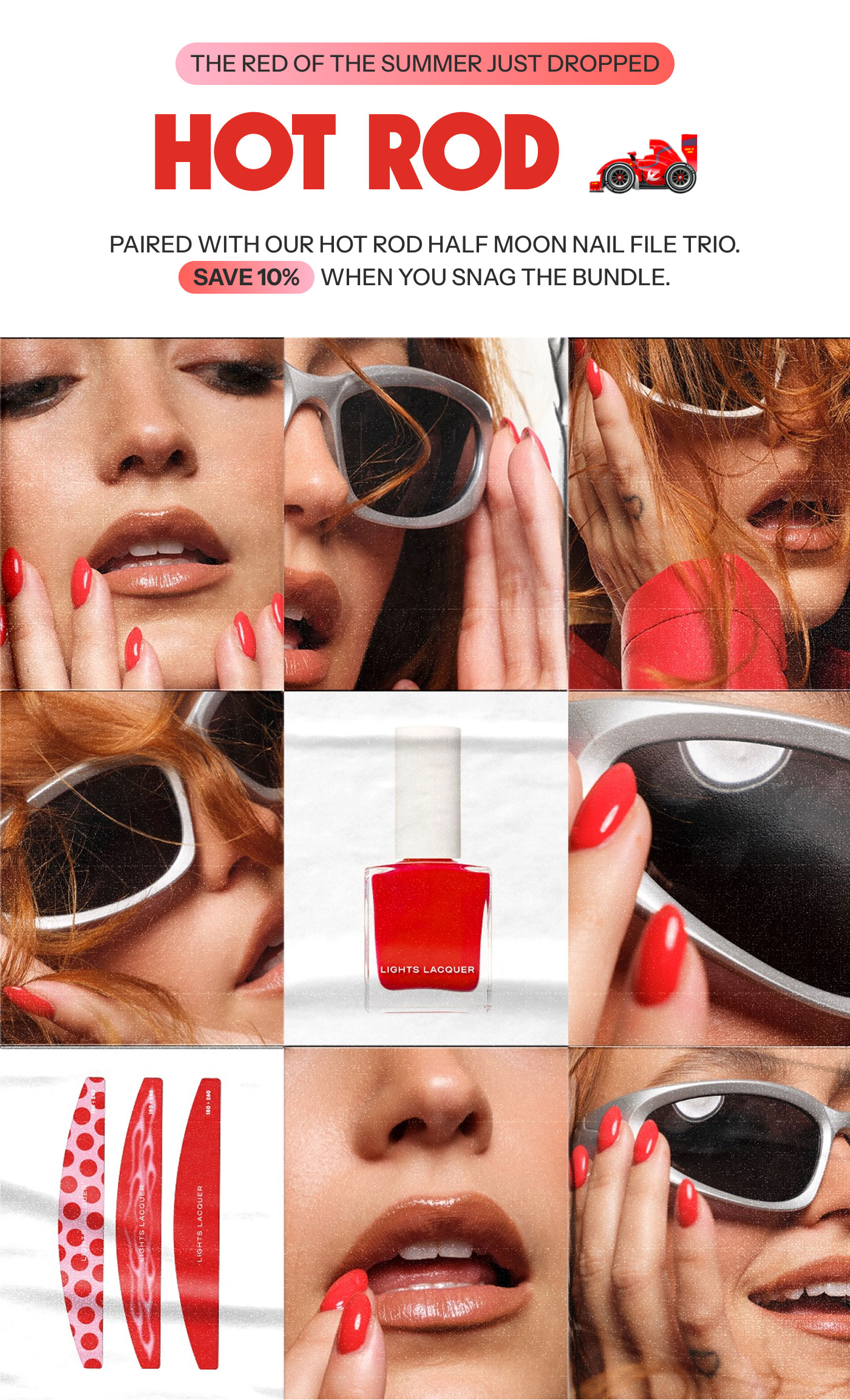 THE RED OF THE SUMMER JUST DROPPED  HOT ROD 🏎️  PAIRED WITH OUR HOT ROD HALF MOON NAIL FILE TRIO.  SAVE 10% WHEN YOU SNAG THE BUNDLE. 