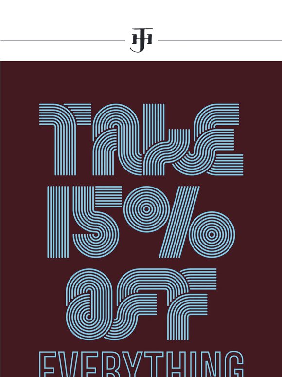 starting now, use code MDW15 to save 15% on everything!