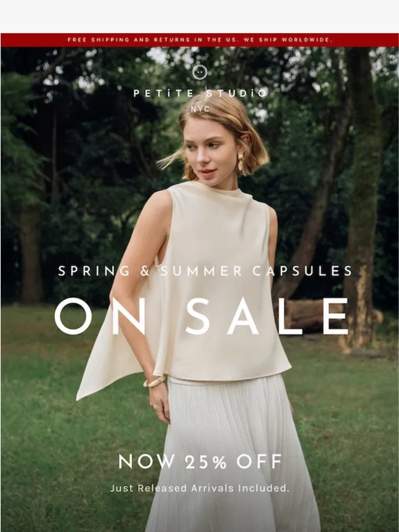 Memorial Day Sale: Spring & Summer Now 25% Off