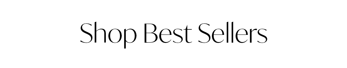 Shop Best Sellers