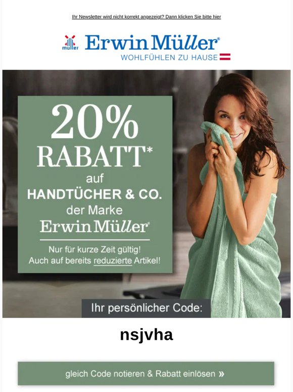 Nur für kurze Zeit - 20% auf Handtücher & Co. der Marke Erwin Müller!